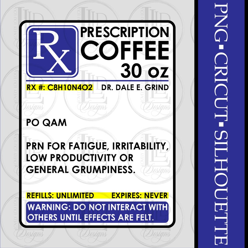 Prescription Coffee Label for Grumpiness 20 Oz and 30 Oz Set - Etsy
