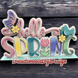 Hello spring, spring decor, spring shelf sitter, Easter decor, spring mantle decor, gift for mom, gift for her, desk decor, office decor image 1