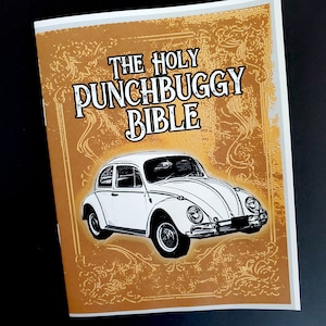 The Holy Punchbuggy Bible - un fanzine sur le jeu de punch buggy avec des règles et une carte de score pour vous et vos amis (ou livré avec le guide des pizzas)