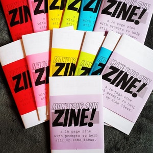 Make Your Own Zine - an interactive DIY zine with prompts for writing, drawing, collage, art, poetry, journaling and more!