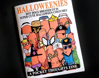 Halloweenies - a full color Halloween zine with adorable drawings of hot dog wieners in super cute costumes (avail with sticker!)