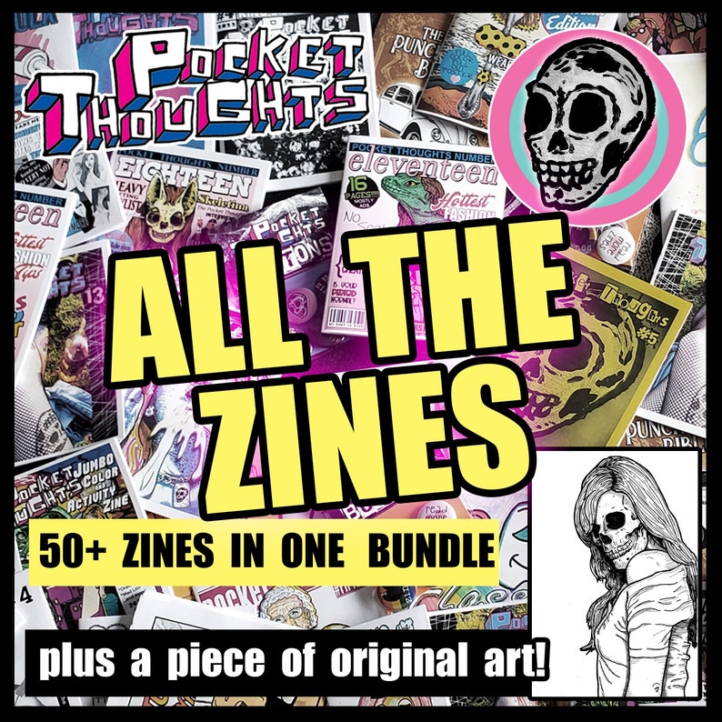 All The Zines Bundle of 50 zines Art, humor, comics, photography, poetry, rants, thoughts, games, & more Plus a piece of original art image 1