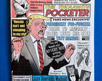 Pocket Thoughts #14 - a zine tribute mocking trashy tabloid mags with art, fake news, articles, gossip, bizarre stories, phony ads & more!