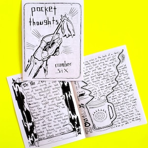 Pocket Thoughts 1-10 Zine Collection Bundle Pack featuring art, prose, comics, poetry, humor, photography, rants, and more Pocket Thoughts #6