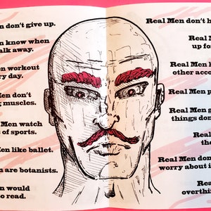 Real Men Wear Pink a Pocket Thoughts zine of positive affirmations, ideas, & thoughts about inclusivity in masculinity w/ comic style art image 3