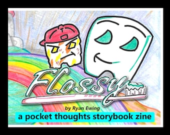 Flossy: Tooth Fairy Adventure Storybook Zine