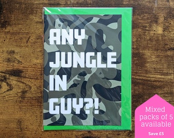 Any Jungle in Guy?! A5 greeting card, blank inside - birthdays, special occasions, thank you, ravers, dnb, rave, camo, card, greetings, art