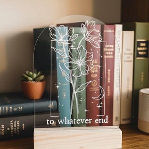 To Whatever End | Throne of Glass Inspired | Aelin Fireheart | Rowan | Bookshelf Decor | Shelf Sitter | TOG | Booktok | Bookish Things
