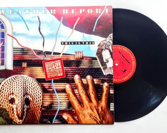 Weather Report – This Is This (Columbia – C 40280 Vinyl lp, 1986) Jazz Fusion VG++/VG+