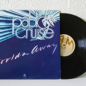 Pablo Cruise - Worlds Away (A & M SP-4697, 1978) Vinyl LP Rock, Soft Rock, Pop Rock (1)