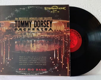 Bay Big Band – The Brussels World's Fair Salutes Tommy Dorsey Orchestra (Vinyl LP, Mono 1958) Jazz, Big Band