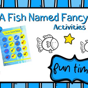 A Fish Named Fancy Activities