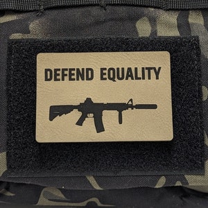Defend Equality Morale Patch, Perfect for Tactical Hat, Range Bag, Hook and Loop Backing, Plate Carrier Patch, All Weather Plastic Patch image 1