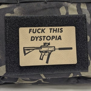 Fuck This Dystopia Morale Patch: Tactical Gear Hook and Loop Patch