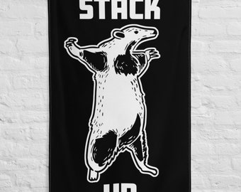 Stack Up Anteater Meme, Vertical Flag, W&B, Come At Me Bro, Come and Take Them, Get In The Stack Meme Flag White and Black Flag