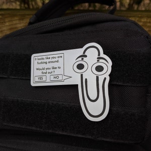 MS Clippy Fucking Around Morale Patch, Meme, Funny Patch For Tactical Hat, Range Bag, Hook and Loop Patch, Plate Carrier Patch, All weather image 5