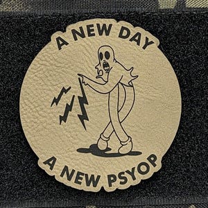 A New Day A New Psyop , Airborne Patch Remix, Tactical Morale Patch, For Tactical Hat, Range Bag, Hook and Loop Backing, Plate Carrier Patch