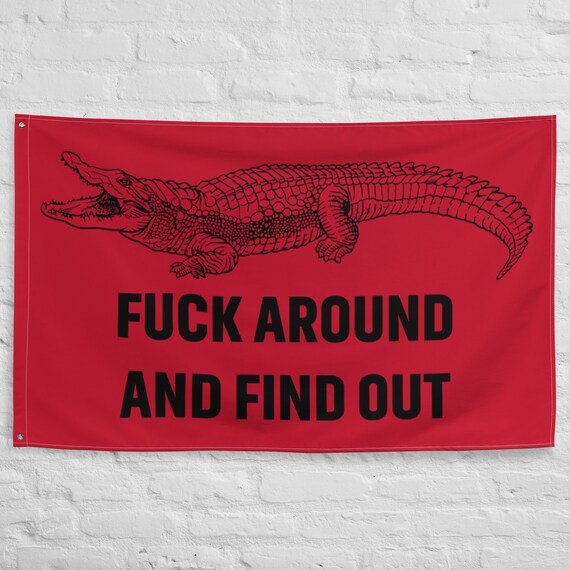 Fuck Around And Find Out Schild - 3D Gedruckt Für Auto & Deko