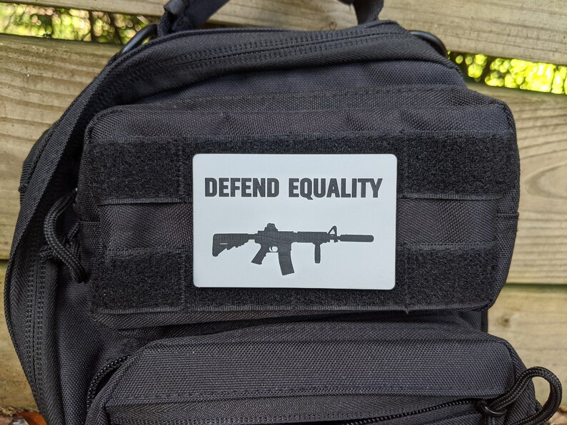 Defend Equality Morale Patch, Perfect for Tactical Hat, Range Bag, Hook and Loop Backing, Plate Carrier Patch, All Weather Plastic Patch image 2