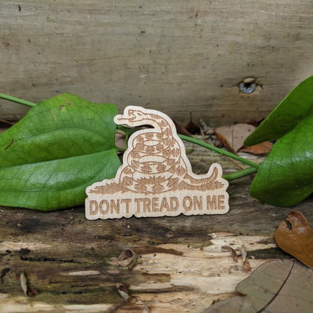 Wooden Sticker Dont Tread on Me Real Wood Decal Laser Etsy
