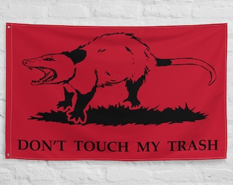 Don't Touch My Trash Flag, Red And Black Morale Flag, Angry Possum Gadsden Flag, Indoors/Outdoors Political Flag ,All Weather, War Room Flag