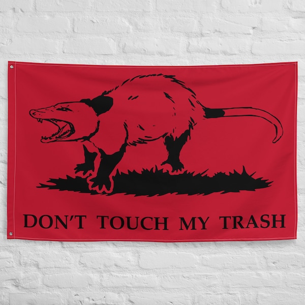 Don't Touch My Trash Flag, Red And Black Morale Flag, Angry Possum Gadsden Flag, Indoors/Outdoors Political Flag ,All Weather, War Room Flag