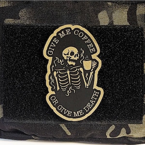 Give Me Coffee Or Give Me Death, Skeleton Drinks Coffee Morale Patch, Funny Patch For Tactical Hat, Hook and Loop Patch, Plate Carrier Patch