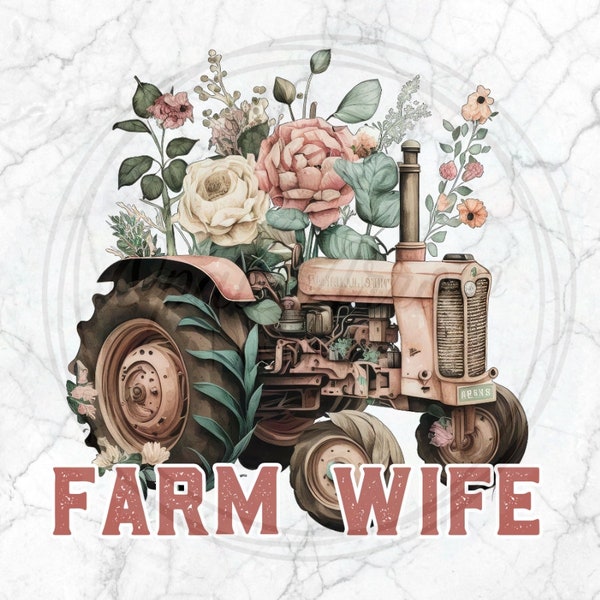 Farm Wife, Sublimation Design, PNG, Digital Download