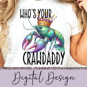 Chi è il tuo Crawdaddy PNG, Design a sublimazione, Download digitale