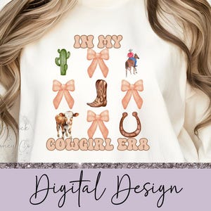 In My Cowgirl Era, Sublimation Design, PNG, Digital Download