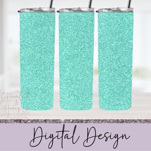 Mint Glitter Full Tumbler Wrap, Skinny Tumbler, Straight Tumbler, 20 oz, Sublimation Design, PNG, Digital Download