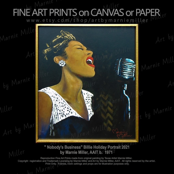 Billie Holiday Fine Art Giclee Print on Quality Canvas or Rag Cotton Paper made from original oil painting by Texas Artist Marnie Miller