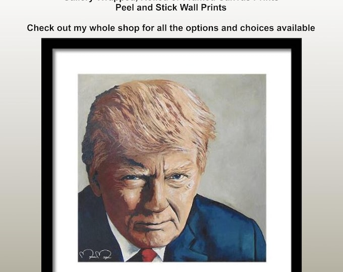 Donald Trump Art Print - Framed Republican Conservative Decor - Political Artwork office decor - Original President Trump Painting - MAGA