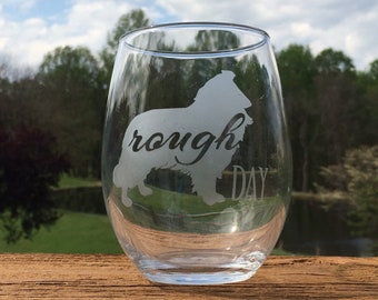 Rough Day - Collie Stemless Wine Glass - Gifts for Dog Lover