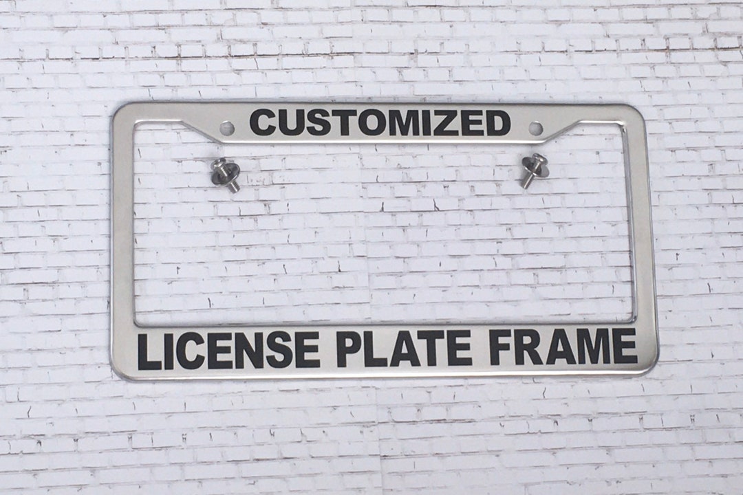 Personalized License Plate Frame Custom Polished Stainless Steel Plate
