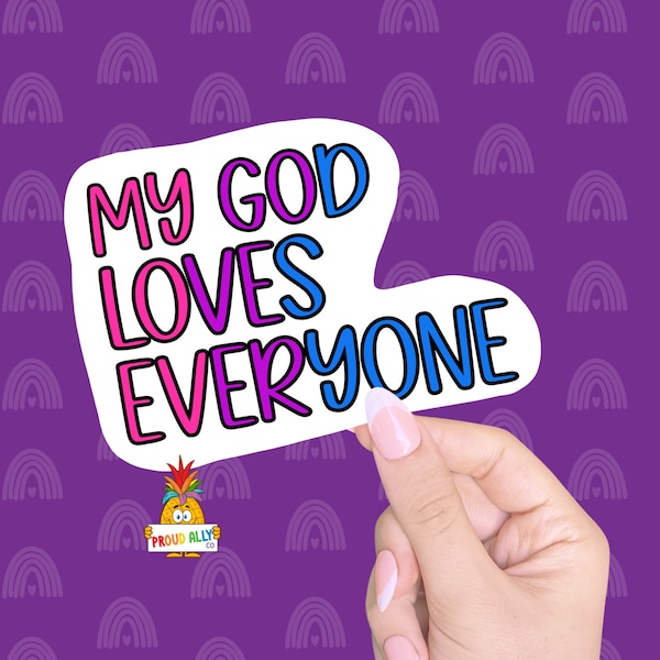 Bisexual Christian Pride My God Loves Everyone LGBT Gay Pride Vinyl LGBTQ+ Sticker Decal For Laptop Phone Case Notebook Water Bottle