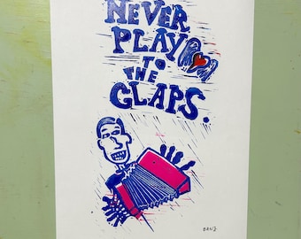 never play to the claps print