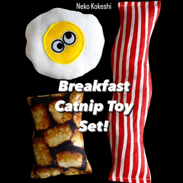 BREAKFAST SET Cat Toys - Bacon, Egg and Tater Tots