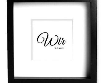 Personalized picture with frame "We" with year, Valentine's Day, love, wedding