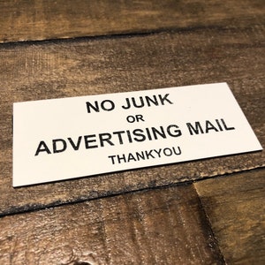 No Junk or Advertising Mail - Thankyou - Engraved Plaque Adhesive Sign - Front Door / Letterbox / Mail / Post