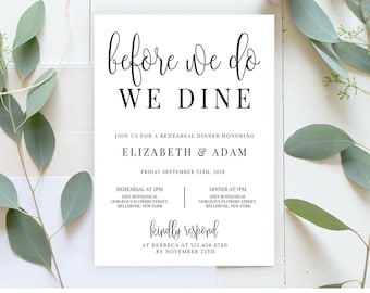 Before we do we dine rehearsal dinner invitation template modern rehearsal dinner invite instant download editable printable black RD14