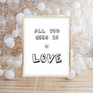 Printable poster, digital download, All you need is love, print, poster, sign, wall art, decor, love, words, lyrics