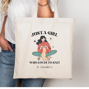 Personalized Knitting Tote Bag Just a Girl Who Loves to Knit Gift Cotton Canvas Reusable Shopping Bag Knitter Gift for Her Yarn Craft Bag