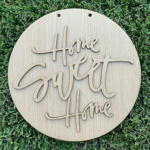 DIY/ Home Sweet Home/Blue Circle /Laser Cut/ Front Door Hanger / Blank for Paint Parties