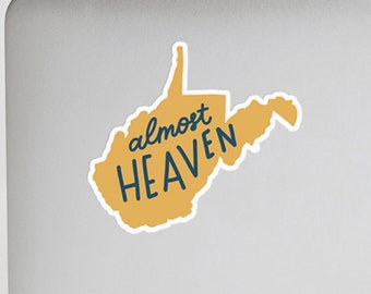 Almost Heaven West Virginia Vinyl Decal, West Virginia Sticker, WV Laptop Sticker, West VA Car Decal, West Virginia Blue and Gold Sticker