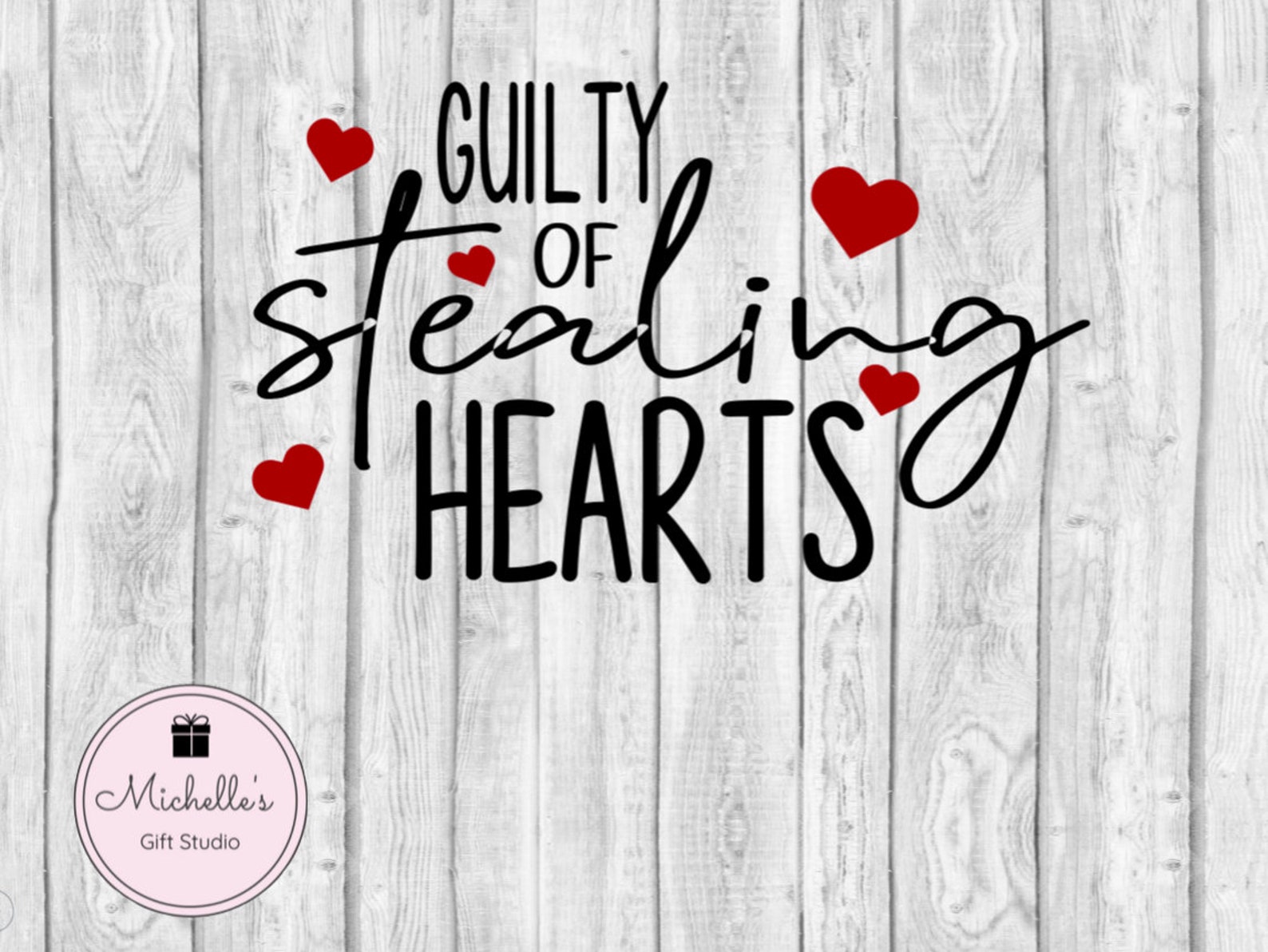 Guilty of Stealing Hearts Svg Heart Svg Stealing Hearts Etsy