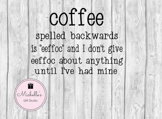 Download Coffee Svg Definition Of Coffee Svg Funny Svg Coffee Etsy