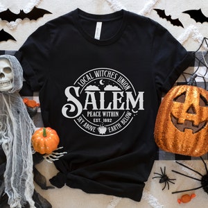 Salem Local Witches Union Shirt, Local Witches Union, Witch Shirt, Salem Witch Shirt, Salem Witch Tee, Cute Witch Tee, Funny Halloween Shirt
