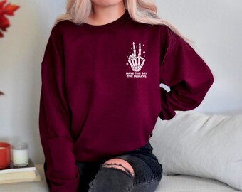 Ten el día que mereces, ten el día que mereces sudadera, ten el día que mereces jersey, sudadera sarcástica, jersey sarcástico