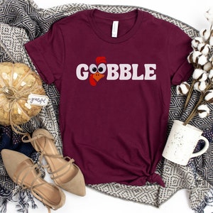 Gobble Gobble Thanksgiving Shirt, Turkey Thanksgiving Shirt, Family Thanksgiving Shirts, Funny Thanksgiving Shirt, Cute Turkey Day Tee
